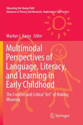 Obrázek produktu pro Multimodal Perspectives of Language, Literacy, and Learning in Early Childhood
