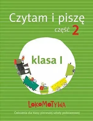 Image de GWO Lokomotywa 1. Czytam i piszę. Partie 2, Educatif, Polonais, 96 page(s)