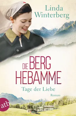 Produktbild von Die Berghebamme - Tage der Liebe