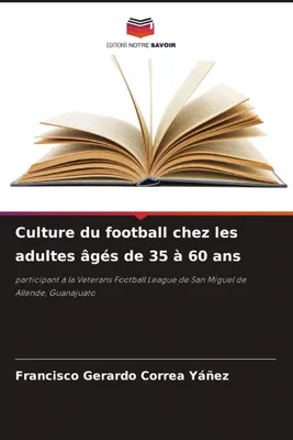 Produktbild von Fußballkultur bei Erwachsenen im Alter von 35 bis 60 Jahren