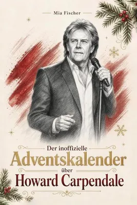 Produktbild von Der inoffizielle Adventskalender über Howard Carpendale