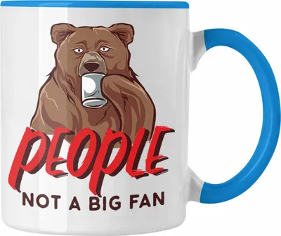 Produktbild von Trendation - Lustige Bär-Tasse Spruch "People - Not A Big Fan" (Blau)