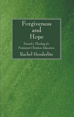 Produktbild von Forgiveness and Hope
