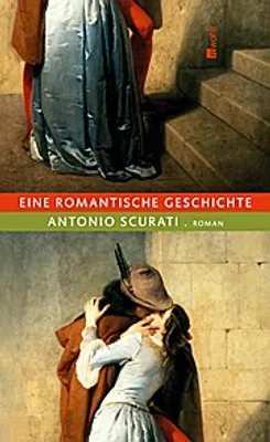 Produktbild von Scurati, A: Eine romantische Geschichte