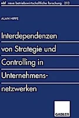 Obrázok produktu pre Interdependenzen von Strategie und Controlling in Unternehmensnetzwerken