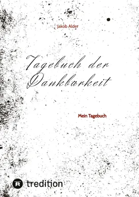 Produktbild von Tagebuch der Dankbarkeit