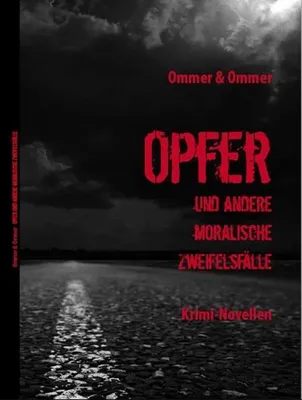 Immagine prodotto di OPFER und andere moralische Zweifelsfälle