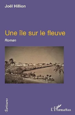 Produktbild von Une île sur le fleuve