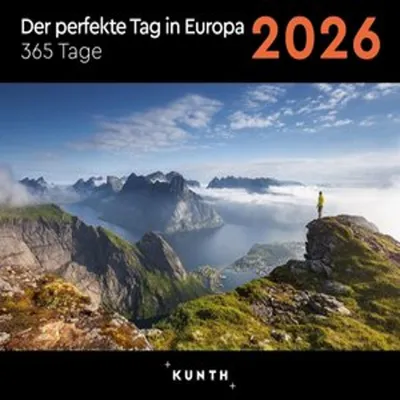 Produktbild von Der perfekte Tag in Europa - KUNTH 365-Tage-Abreißkalender 2026
