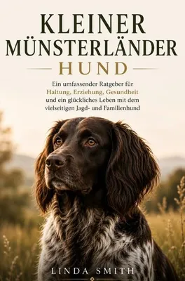 Image de Kleiner Münsterländer Ratgeber - Kleiner Münsterländer Hunde Buch