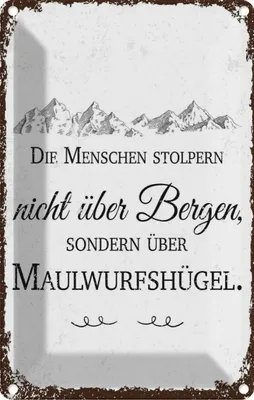 Produktbild von vianmo Blechschild 30x20 cm Menschen stolpern nicht über Bergen Spruch Zitat