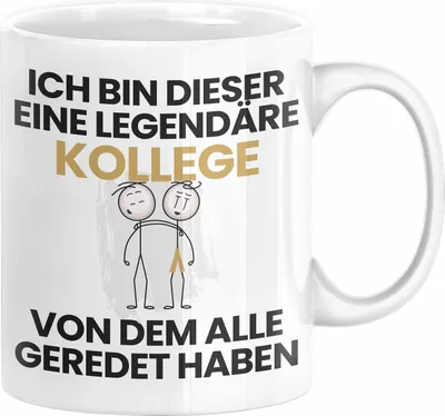 Produktbild von Kollege Geschenk Tasse Lustige Geschenkidee Geburtstag für Kollege Ich Bin Dieser Legendäre Kollege Von Dem Alle Geredet Haben Kaffee-Becher (Weiß)