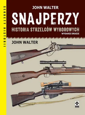 Produktbild von Snajperzy na wojnie Historia strzelców wyborowych wydanie 2024