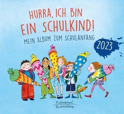 Produktbild von Hurra, ich bin ein Schulkind! 2023