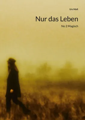 Produktbild von Nur das Leben