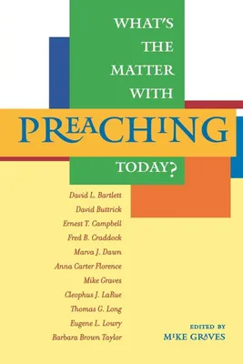 Produktbild von What's the Matter with Preaching Today?