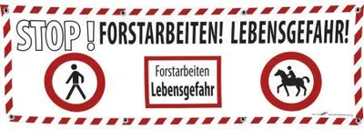 Produktbild von Banner Werbebanner - Stop Forstarbeiten Lebensgefahr - 3x1m - Spannband - 309938