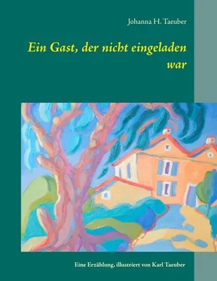 Produktbild von Ein Gast, der nicht eingeladen war