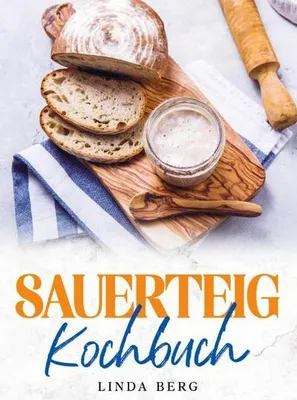 Produktbild von Sauerteig Kochbuch