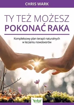 Produktbild von Pokonaj Raka - Poradnik Jak Wygrać