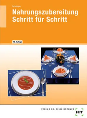 Obrázek produktu pro Nahrungszubereitung Schritt für Schritt