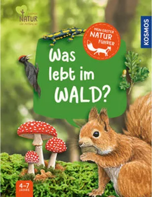Produktbild von Mein erster Naturführer, Was lebt im Wald?