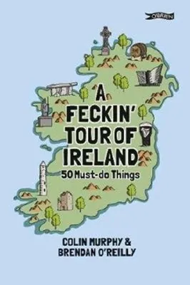 Produktbild von A Feckin' Tour of Ireland