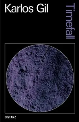 Image de Katalog Timefall: Umfassender Querschnitt von Arbeiten und Essays zur Ausstellung im CA2M