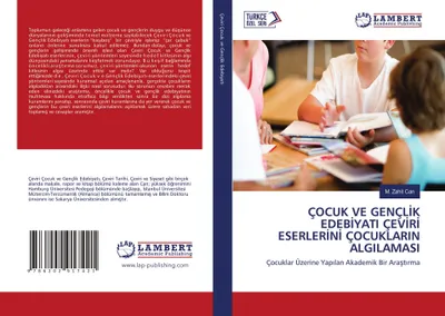 Produktbild von Çocuk Ve Gençl¿K Edeb¿Yati Çev¿R¿ Eserler¿N¿ Çocuklarin Algilamasi