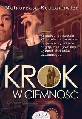 Zdjęcie produktu dla ISBN Krok w ciemność, Polski, Broszurowa okładka, 416 stron(y)