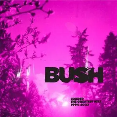 Produktbild von Bush: Loaded: The Greatest Hits 1994-2023 (2CD)