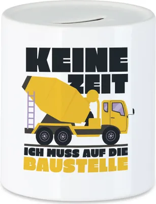 Produktbild von Keine Zeit Ich Muss Auf Die Baustelle Spardose | Baustelle Bauarbeiter Straßenbau Hausbau Maurer