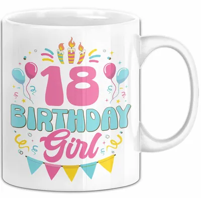 Produktbild von 18. Geburtstag Tasse Frauen Mädchen Geschenkidee Lustig 18 Birthday Girl Lustiger Spruch (Weiß)