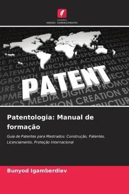 Produktbild von Patentologia: Manual de formação