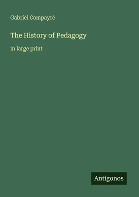 Produktbild von The History of Pedagogy