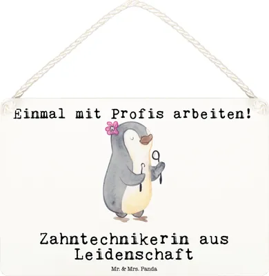 Produktbild von Mr. & Mrs. Panda Holzschild Zahntechnikerin Leidenschaft DIN A6 - Weiß - Geschenk, holzbild, wandtafel, Wandbild Holz, Türschild, Schild