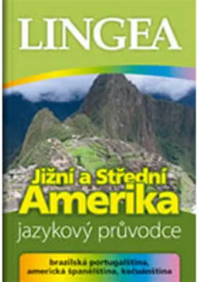 Immagine prodotto di Jižní a Střední Amerika - jazykový průvodce (brazilská portugalština, americká španělština, kečuánština) (kolektiv autorů)