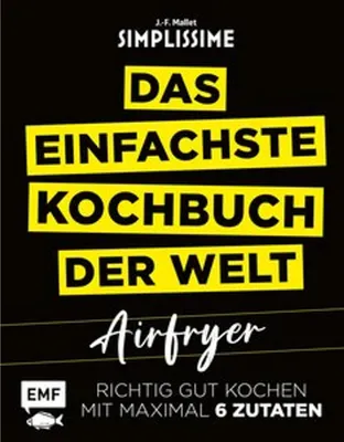 Produktbild von Simplissime - Das einfachste Kochbuch der Welt: Airfryer
