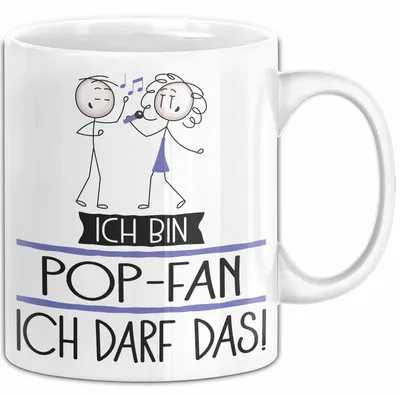Produktbild von Geschenk für Pop-Fan Tasse Lustige Geschenkidee Geburtstag Ich Bin Pop-Fan Ich Darf Das (Weiß)