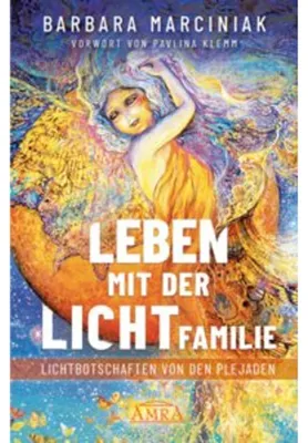 Immagine prodotto di LEBEN MIT DER LICHTFAMILIE: Lichtbotschaften von den Plejaden