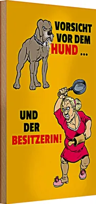 Produktbild von Holzschild Spruch 20x30cm Vorsicht vor Hund und der Besitzerin
