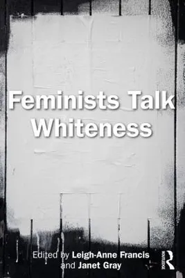 Produktbild von Feminists Talk Whiteness