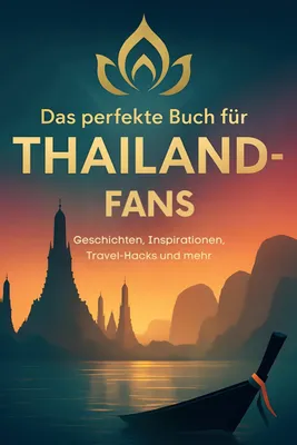 Produktbild von Das perfekte Buch für Thailand-Fans