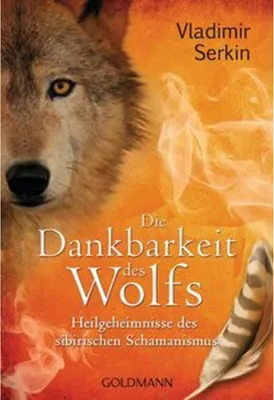 Produktbild von Die Dankbarkeit des Wolfs