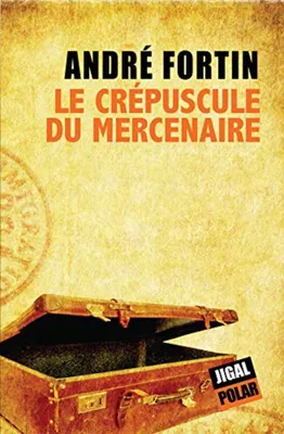 Image de Le Crépuscule du Mercenaire