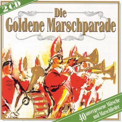 Produktbild von Die Goldene Marschparade