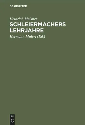 Produktbild von Schleiermachers Lehrjahre