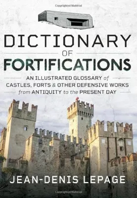 Obrázok produktu pre Dictionary of Fortifications