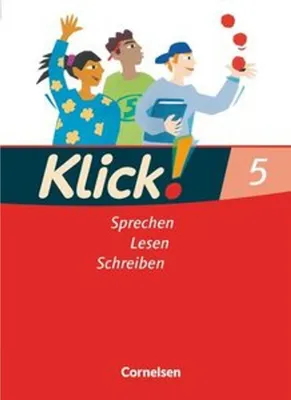 Produktbild von Klick! Deutsch 5. Schuljahr - Ausgabe 2007 - Sprechen, Lesen, Schreiben - Schulbuch