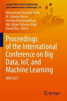 Obrázek produktu pro Proceedings of the International Conference on Big Data, IoT, and Machine Learning